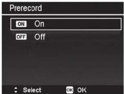 Prerecord ON On OFF Off Select OK OK