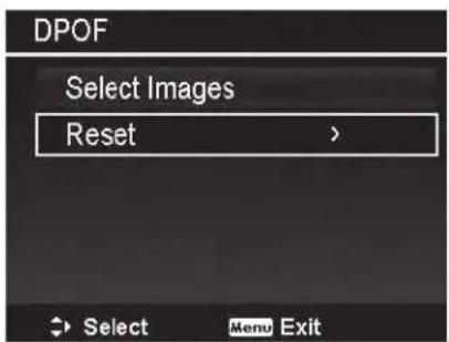 DPOF Select Images Reset >
