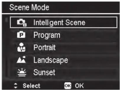 Scene Mode Intelligent Scene Program Portrait Landscape Sunset Select OK OK