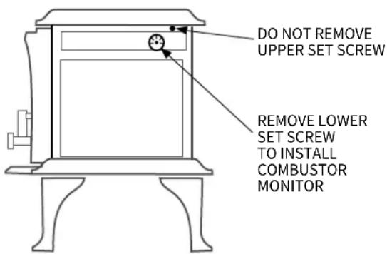 DO NOT REMOVE UPPER SET SCREW REMOVE LOWER SET SCREW TO INSTALL COMBUSTOR MONITOR