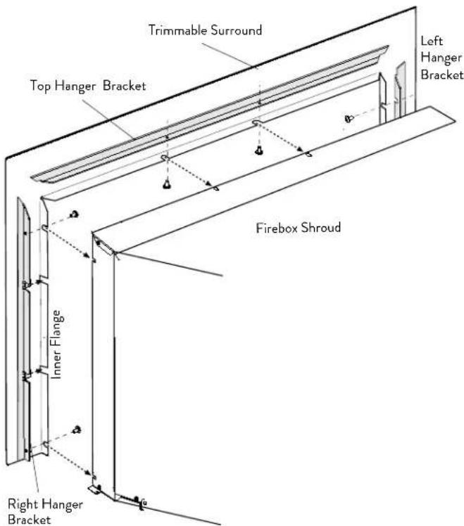 Trimmable Surround Top Hanger Bracket Left Hanger Bracket Firebox Shroud Inner Flange Right Hanger Bracket
