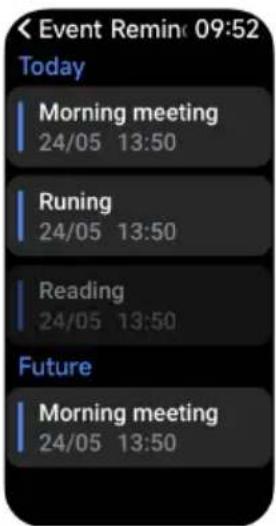 < Event Remin 09:52 Today Morning meeting 24/05 13:50 Running 24/05 13:50 Reading 24/05 13:50 Future Morning meeting 24/05 13:50