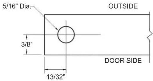 5/16" Dia. OUTSIDE 3/8" 13/32" DOOR SIDE