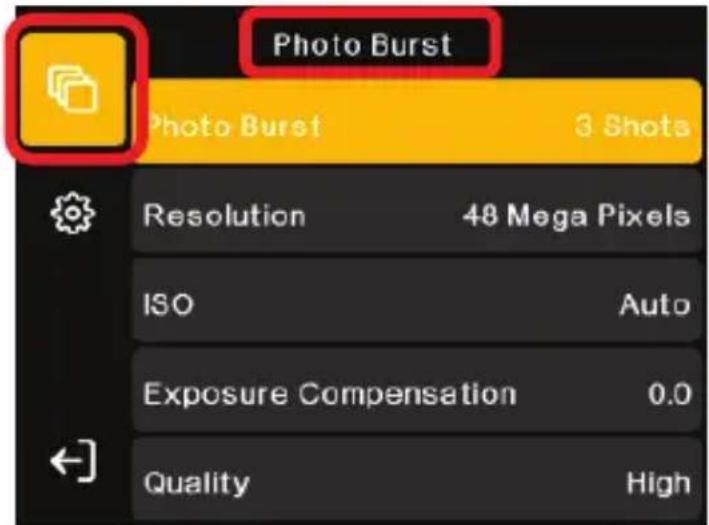 Photo Burst Photo Burst 3 Shots Resolution 48 Mega Pixels ISO Auto Exposure Compensation 0.0 Quality High