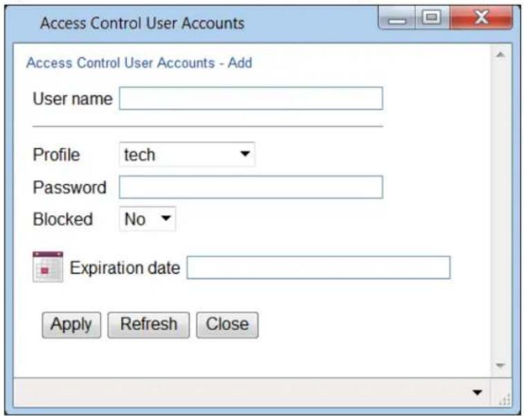 Access Control User Accounts Access Control User Accounts - Add User name Profile tech Password Blocked No Expiration date Apply Refresh Close