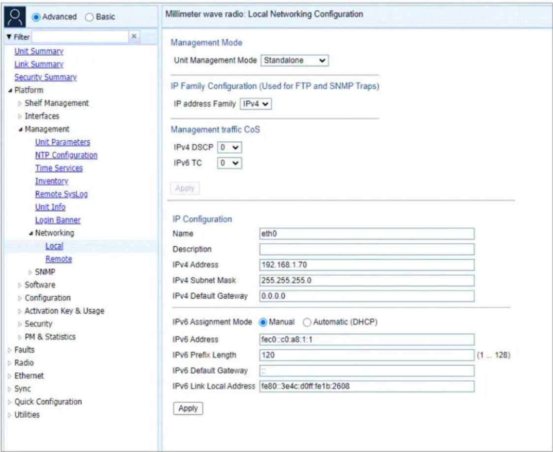 Millimeter wave radio: Local Networking Configuration Management Mode Unit Management Mode Standalone IP Family Configuration (Used for FTP and SNMP Traps) IP address Family IPv4 Management traffic CoS IPv4 DSCP 0 IPv6 TC 0 Apply IP Configuration Name eth0 Description IPv4 Address 192.168.1.70 IPv4…