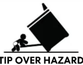 TIP OVER HAZARD