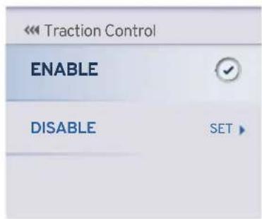 << Traction Control ENABLE DISABLE SET