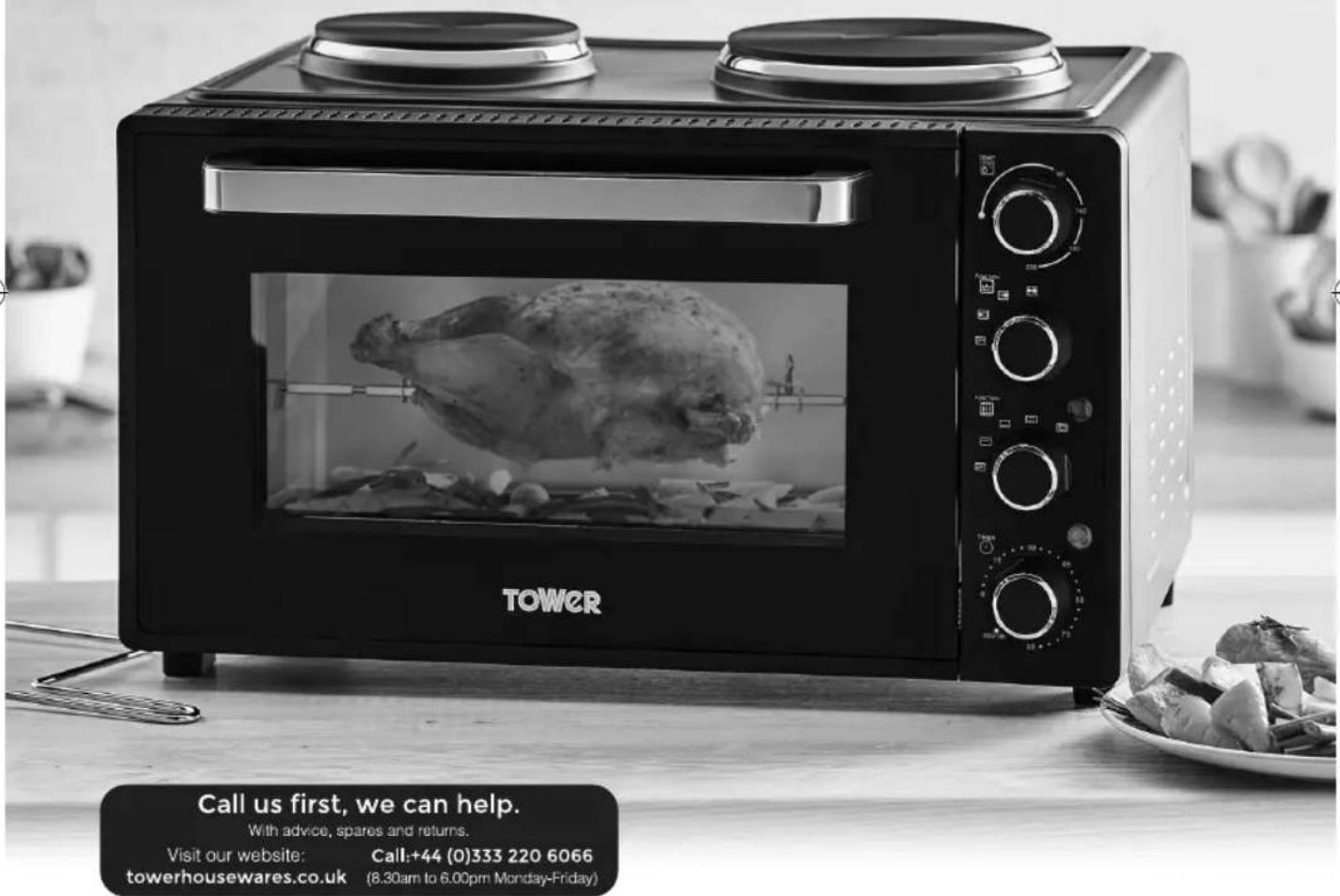 TOWER Call us first, we can help. With advice, spares and returns. Visit our website: Call:+44 (0)333 220 6066 towerhousewares.co.uk (8.30am to 6.00pm Monday-Friday)