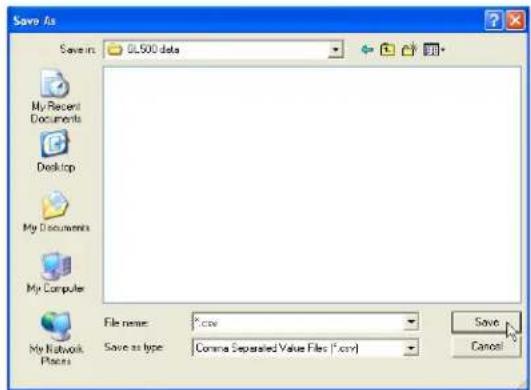 Save As Save in: DL500 data My Recent Documents Desktop My Documents My Computer File name: *.csv Save as type: Comma Separated Value Files (*.csv) Save Cancel