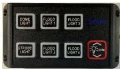 DOME LIGHT FLOOD LIGHT 1 FLOOD LIGHT 3 STROBE LIGHT FLOOD LIGHT 2 FLOOD LIGHT 4 DIM