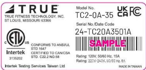 TRUE FITNESS TECHNOLOGY, INC. ST LOUIS, MISSOURI 63366 Model No. TC2-0A-35 UK CA FC Serial No./Date Code 24-TC20A3501A SAMPLE Rating: 120V, 50/60 Hz, 15A Rating: 220V-240V, 50/60 Hz, 8A Made IN TAIWAN C US CONFORMS TO ANSI/UL STD 1647 CERTIFIED TO CAN/CSA STD. C22.2 NO.68 Intertek Testing Services Taiwan Ltd