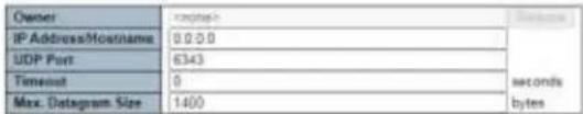 Owner IP Address/Hostname 0.0.0 UDP Port 6343 Timeout 0 seconds Max. Datagram Size 1400 bytes