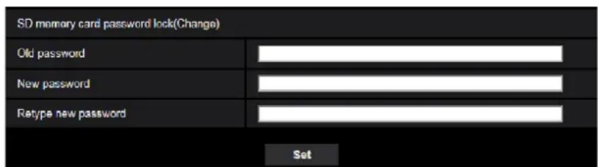 SD memory card password lock(Change) Old password New password Retype new password Set