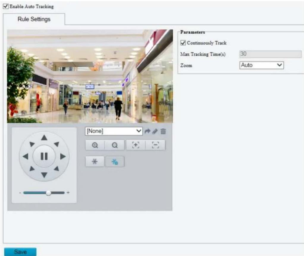 Enable Auto Tracking Rule Settings Parameters Continuously Track Max Tracking Time(s) 30 Zoom Auto [None] Save