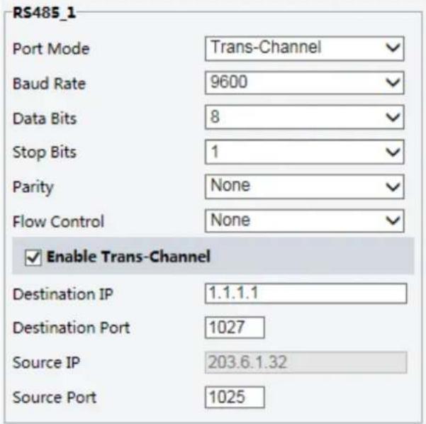 RS485_1 Port Mode Trans-Channel Baud Rate 9600 Data Bits 8 Stop Bits 1 Parity None Flow Control None ✓ Enable Trans-Channel Destination IP 1.1.1.1 Destination Port 1027 Source IP 203.6.1.32 Source Port 1025