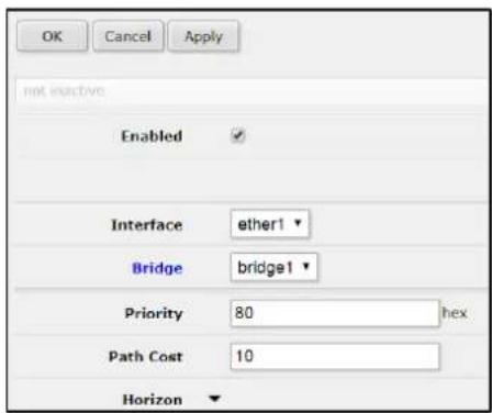 OK Cancel Apply not inactive Enabled Interface ether1 Bridge bridge1 Priority 80 hex Path Cost 10 Horizon