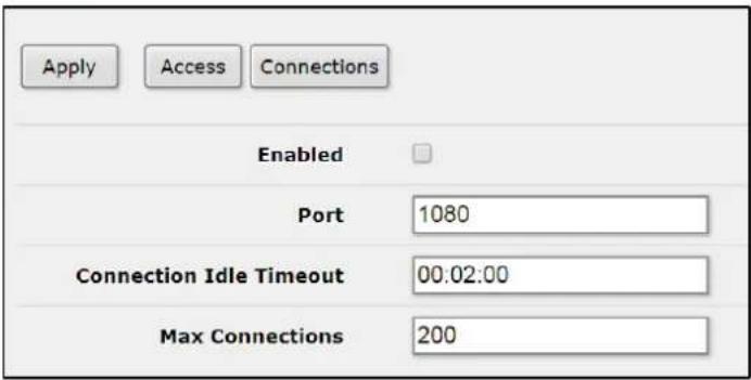 Apply Access Connections Enabled Port 1080 Connection Idle Timeout 00:02:00 Max Connections 200