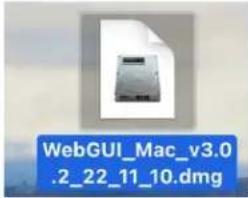 WebGUI_Mac_v3.0 .2_22_11_10.dmg