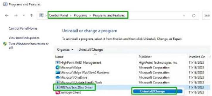 Control Panel > Programs > Programs and Features Control Panel Home View installed updates Turn Windows features on or off Uninstall or change a program To uninstall a program, select it from the list and then click Uninstall, Change, or Repair. Organize ▼ Uninstall/Change Name Publisher Installed On HighPoint RAID Management HighPoint Technologies, Inc 11/16/2023 Microsoft Edge Microsoft Corporation 11/16/2023 Microsoft Edge WebView2 Runtime Microsoft Corporation 11/16/2023 Microsoft OneDrive Microsoft Corporation 11/16/2023 Microsoft Update Health Tools Microsoft Corporation 11/16/2023 RR37xx/8xx/28xx Driver Uninstall/Change 11/16/2023 SunloginClient
