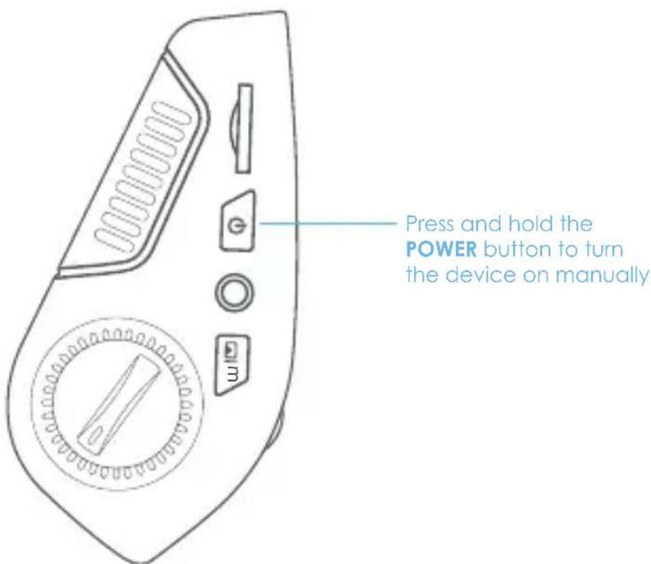 Press and hold the POWER button to turn the device on manually