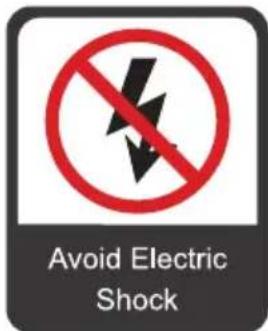 Avoid Electric Shock
