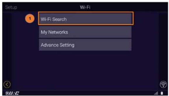 Setup Wi-Fi 1 Wi-Fi Search My Networks Advance Setting