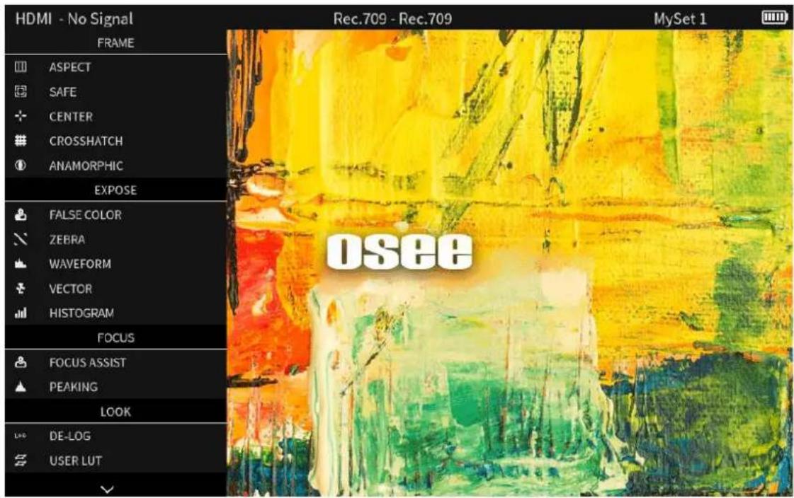 HDMI - No Signal FRAME ASPECT SAFE CENTER CROSSHATCH ANAMORPHIC EXPOSE FALSE COLOR ZEBRA WAVEFORM VECTOR HISTOGRAM FOCUS FOCUS ASSIST PEAKING LOOK DE-LOG USER LUT Rec.709 - Rec.709 MySet 1 Osee