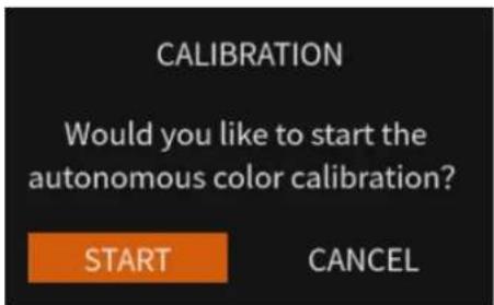 CALIBRATION Would you like to start the autonomous color calibration? START CANCEL