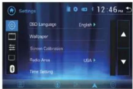 Settings DSD Language English ▶ Wallpaper Screen Calibration Radio Area USA ▶ Time Setting