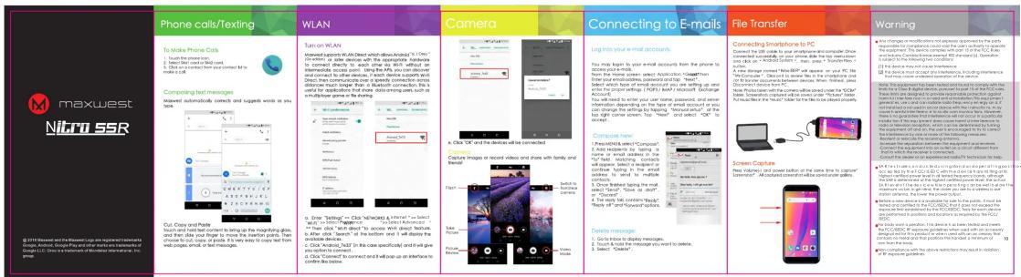 maxwest Nitro 55R Phone calls/Texting WLAN Camera Connecting to E-mails File Transfer Warning To Make Phone Calls 1. To make the phone calls 2. To make the phone calls when you connect to or make it out. Composing text messages Recommended automatically, contacts and suggests what is you type. Out,…