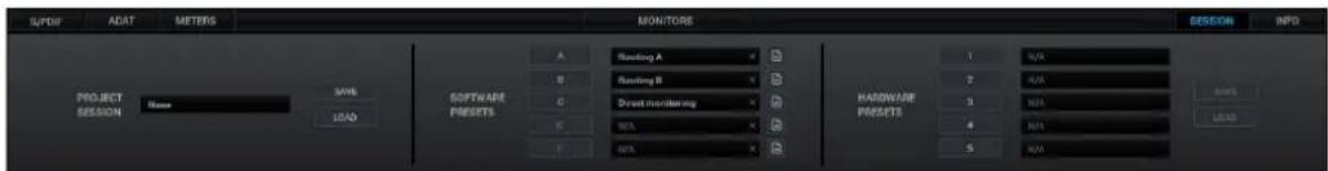 SPDP ADAT METERS MONITORS SESSION INFO PROJECT SESSION Save SAVE SOFTWARE PRESETS Raising A 1 N/A Baising B 2 N/A Direct monitoring 3 N/A N/A 4 N/A HARDWARE PRESETS 5 N/A LOAD