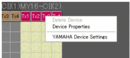 CII(1)MY16-CII(2) Tx3 Tx4 Tx1 Tx2 Tx3 Tx4 Delete Device Device Properties YAMAHA Device Settings