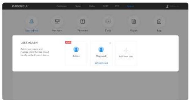 IMOCBELL® User admin Network Firmware Cloud Reset Use USER ADMIN Admin user users and manage users that use stored fully on the Connect Devices. Active Mawwell Add/Remove User Set password