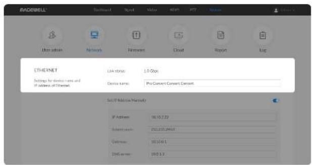 IMOCBELL® User action History Internet Cloud Report Log ETHENET Link status: 1.0 Options Settings for device name and IP address of Ethernet Device name: Pro/Convert Convert Certent Set IP Address Maturity IP Address: 10.10.7.22 Address name: 25033549681 Password: 10106811 DNS address: 10.0.1.3