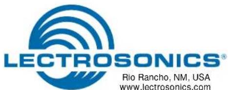 LECTROSONICS® Rio Rancho, NM, USA www.lectrosonics.com