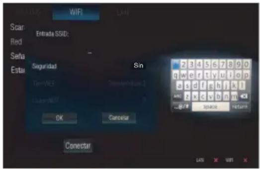 WARNING WIFI LAN Scar Red Sería Estau Entrada SSD: - Seguridad Sin Tern-VI3 Cancelar/Video 3 User-VI3 OK Cancelar Conectar 2 3 4 5 6 7 8 9 0 Q W e f t y u i o p e s d f g h f x l ADC 2 x c v b n m 40 ←B/F → source → return LAN × WIFI ×
