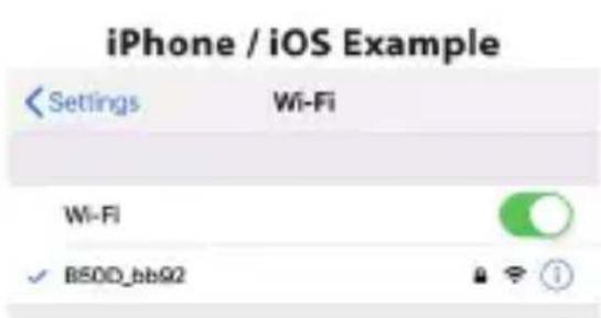 iPhone / iOS Example Settings Wi-Fi Wi-Fi ✓ B50D_bb92