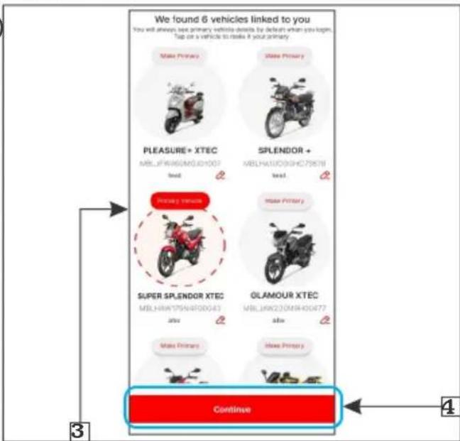 We found 6 vehicles linked to you You will always best primary vehicle details by default when you login. Top or a vehicle to make it your primary Make Primary Made Primary PLEASURE+ XTEC MBLJFW460MGJXH007 lead SPLENDOR+ MBLHA1UC05HG798TN lead Primary vehicle SUPER SPLENDOR XTEC MBLHWA75N4F00G43 lead OLAMOUR XTEC MBLJWK23OM8400477 lead Made Primary Made Primary Continue