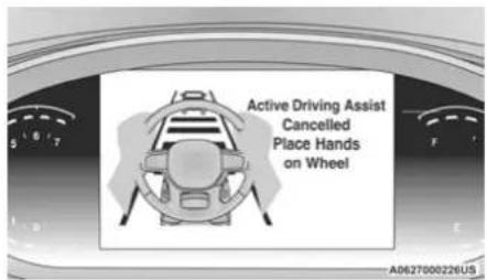 Active Driving Assist Cancelled Place Hands on Wheel