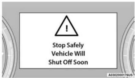 Stop Safely Vehicle Will Shut Off Soon
