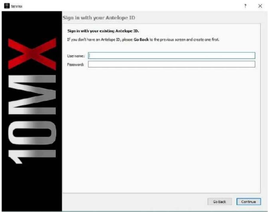 tenmx Sign in with your Antelope ID Sign in with your existing Antelope ID. If you don't have an Antelope ID, please Go Back to the previous screen and create one first. Username: Password: Go Back Continue