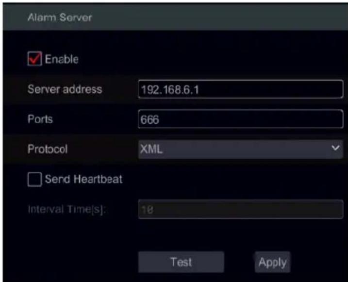 Alarm Server Enable Server address 192.168.6.1 Ports 666 Protocol XML Send Heartbeat Interval Time[s]: 18 Test Apply