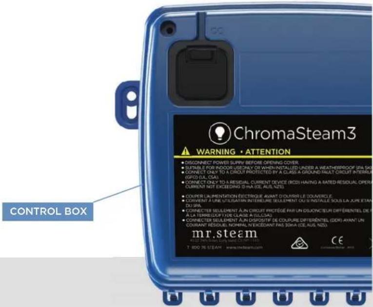 ChromaSteam3 WARNING • ATTENTION • DISCONNECT POWER SUPPLY BEFORE OPENING COVER. • SUITABLE FOR MICROUISSENVY OR WHEN INSTALLED UNDER A WEATHERPROOF SPA SAU • CONNECT ONLY TO A CIRCUIT PROTECTED BY A CLASS A GROUND TALAT CIRCUIT INTERBUE (GFCD QUL CSA) • CONNECT ONLY TO A RESIDUAL CURRENT DEVICE (RDS) HAVING A RATED RESIDUAL OPERA CURRENT NOT EXCEEDING D'INA (ICE, AUS, NZD) • COOPER L'ALIMENTATION ÉLECTRIQUE AVANT D'OUBRIS LE D'OUVERCILE. • COOPERANT A UNE UTILISATION INTERBURE SELLEMENT OU S'INSTALLÉ SOUS LA JURE ETAIN DU SPA • CORRECTER SELLEMENT AUN CIRCUIT PROTESTE EAVI UN DISJONCTEUR DIFFÉRENTIEL DE A LA TERRELODT YO E CLASIE A UCLCAA • CORRECTER SELLEMENT AUN DISPOSITIF DE COUPURE DIFFÉRENTIEL (DDR) AVANT UN COURANT HÉSQUEL NORMAL N'EXCEDANT PAS 30HA (ICE, AUS, NZD) control box mr.steam 1. 800 SE STEAM www.mrsteam.com CE COMPARATE CHINA 2015