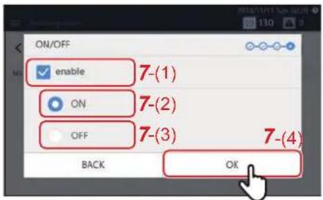 ON/OFF enable 7-(1) ON 7-(2) OFF 7-(3) 7-(4) BACK OK