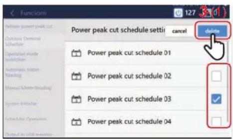 Functions Power peak cut schedule settii cancel delete Power peak cut schedule 01 Power peak cut schedule 02 Power peak cut schedule 03 Power peak cut schedule 04