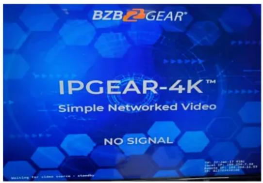BZB2 GEAR® IPGEAR-4K™ Simple Networked Video NO SIGNAL © 02-168-17 2025 Issue ID: 02-168-17, 1934 Date: 02-168-17, 1934 ISSN: 02-168-17, 1934 © 02-168-17, 1934