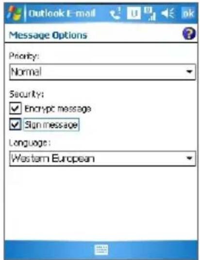 Outlook E-mail Message Options Priority: Normal Security: Encrypt message Sign message Language: Western European