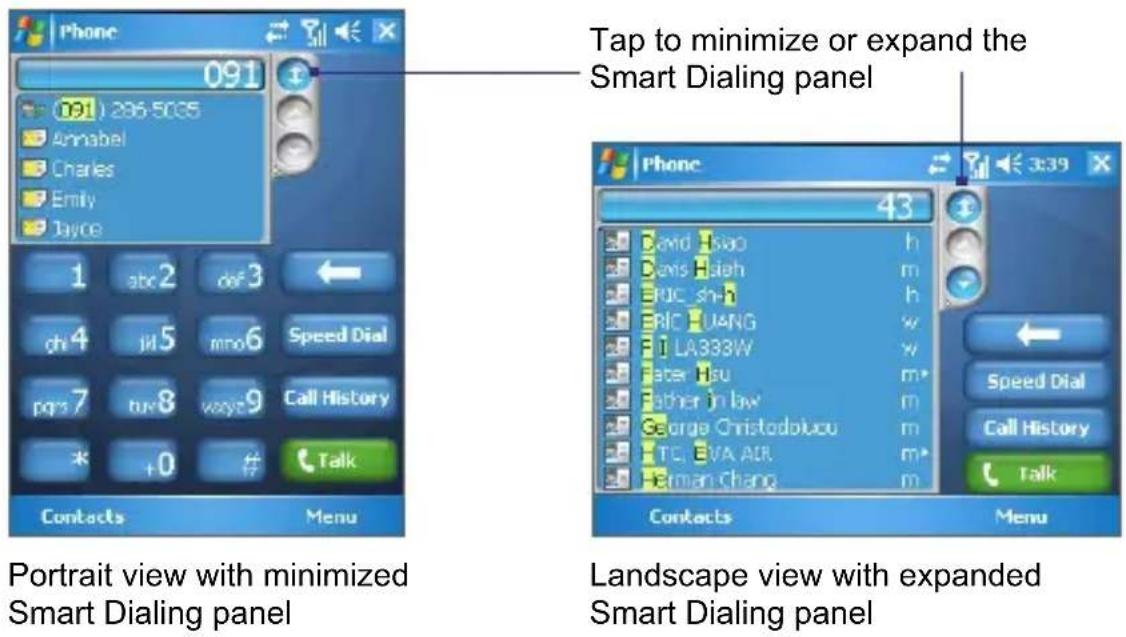 Phone 091 Tap to minimize or expand the Smart Dialing panel Portrait view with minimized Smart Dialing panel Landscape view with expanded Smart Dialing panel