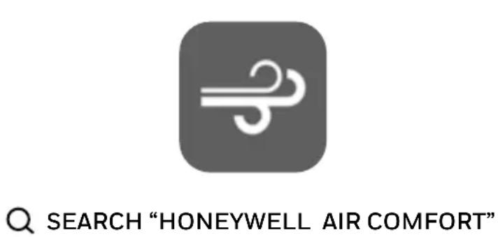 Q SEARCH "HONEYWELL AIR COMFORT"